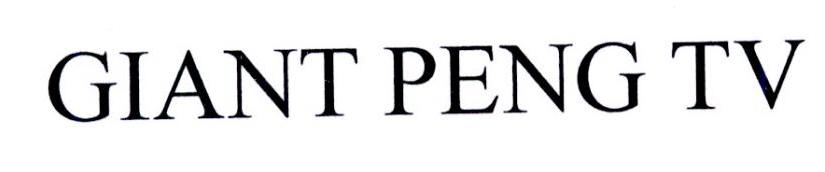 GIANT PENG TV