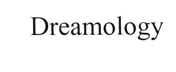 DREAMOLOGY