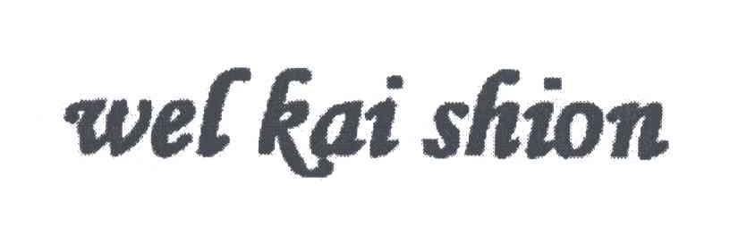 WEL KAI SHION