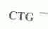 CTG