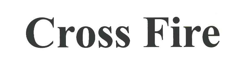 CROSS FIRE