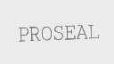 PROSEAL