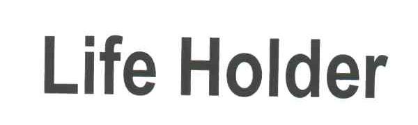 LIFE HOLDER