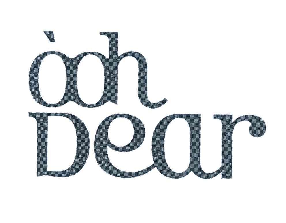OOH DEAR