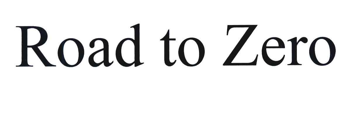 ROAD TO ZERO