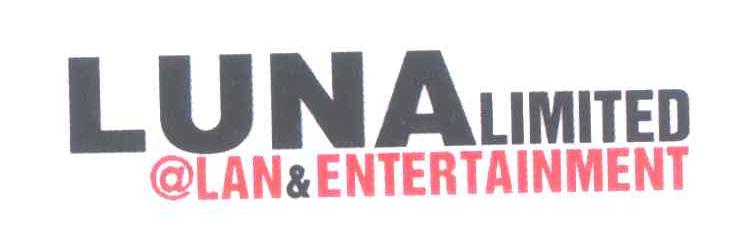LUNA LIMITED@LAN&ENTERTAINMENT