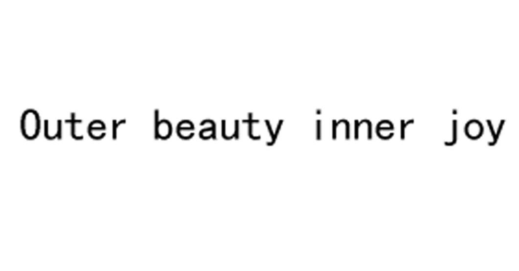OUTER BEAUTY INNER JOY