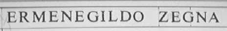 ERMENEGILDO ZEGNA