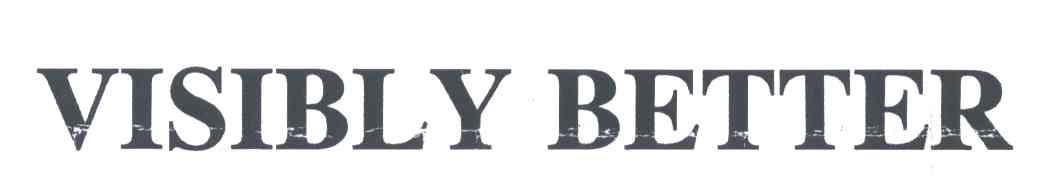 VISIBLY BETTER