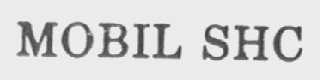MOBIL SHC