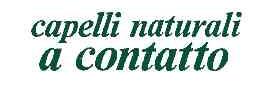 CAPELLI NATURALI A CONTATTO