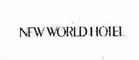 NEW WORLD HOTEL