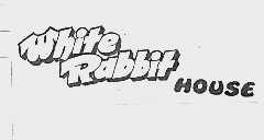 WHITE RDBBIT HOUSE