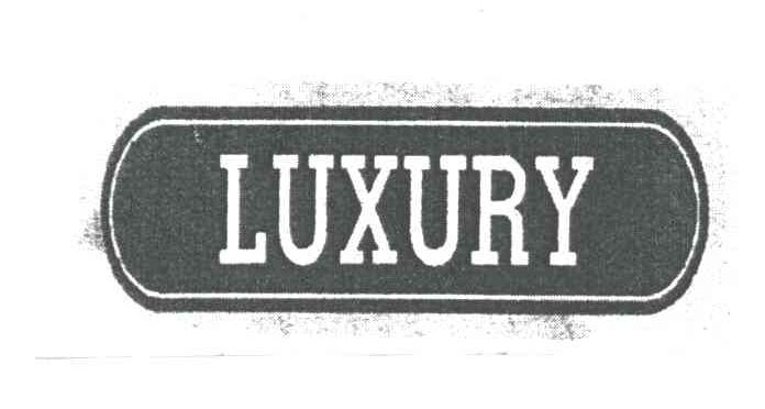LUXURY