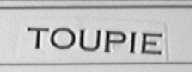 TOUPIE