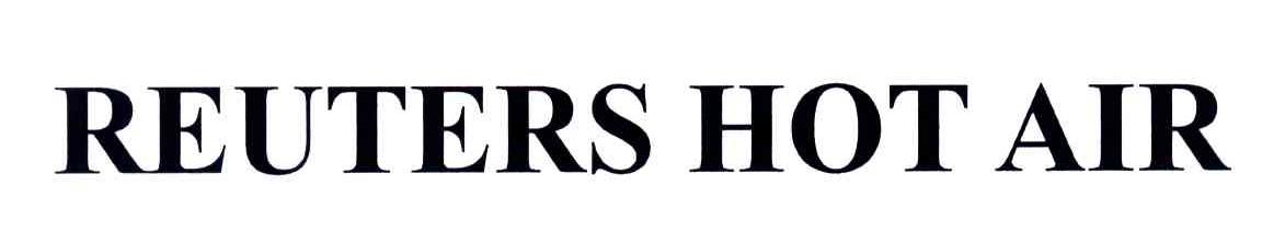 REUTERS HOT AIR