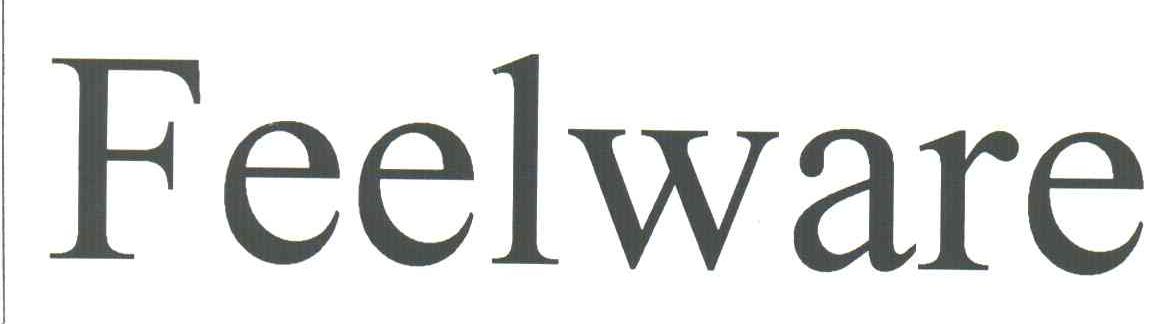FEELWARE
