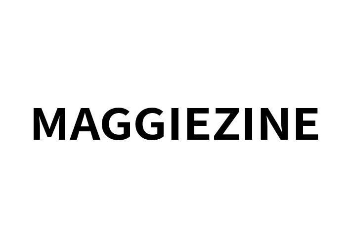 MAGGIEZINE