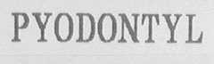 PYODONTYL