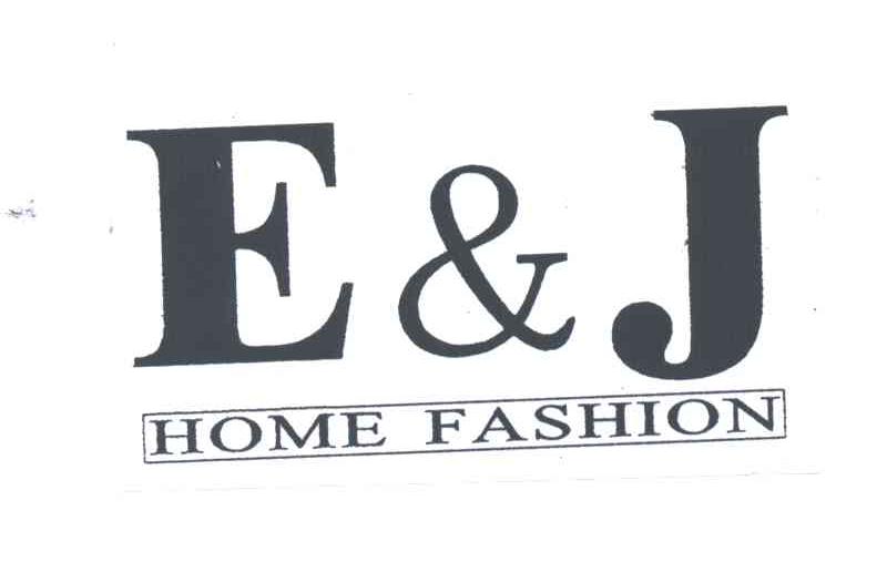 E&J HOME FASHION