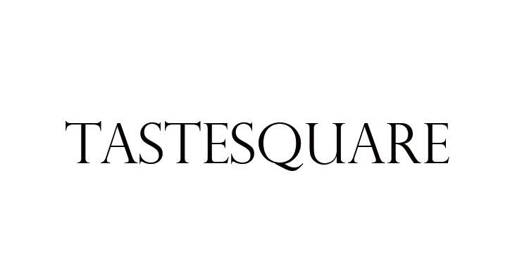 TASTESQUARE