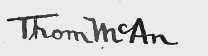 THOM MCAN