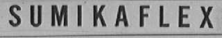 SUMIKAFLEX
