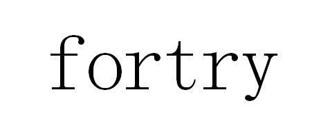 FORTRY