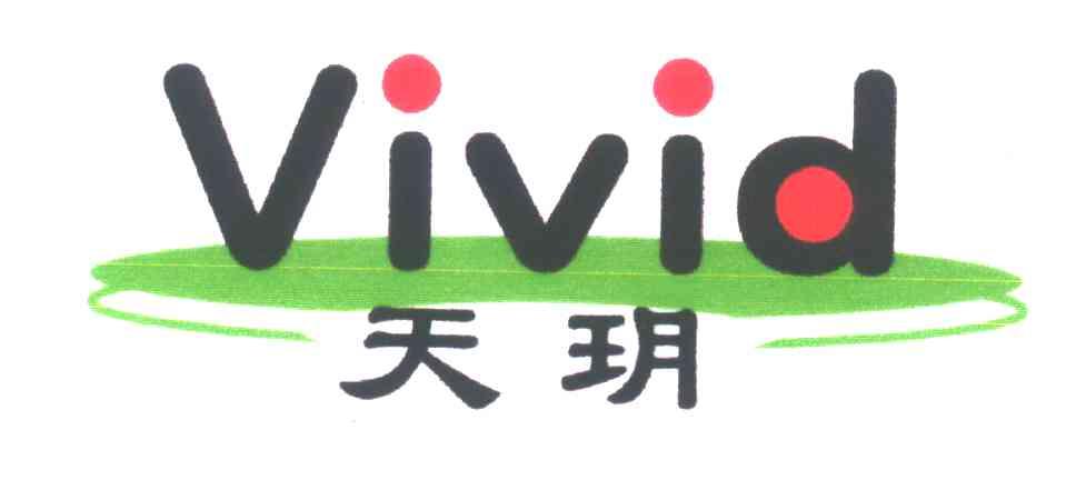 VIVID;天玥