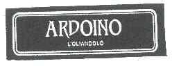 ARDOINO L'OLIANDOLO