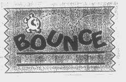 BOUNCE