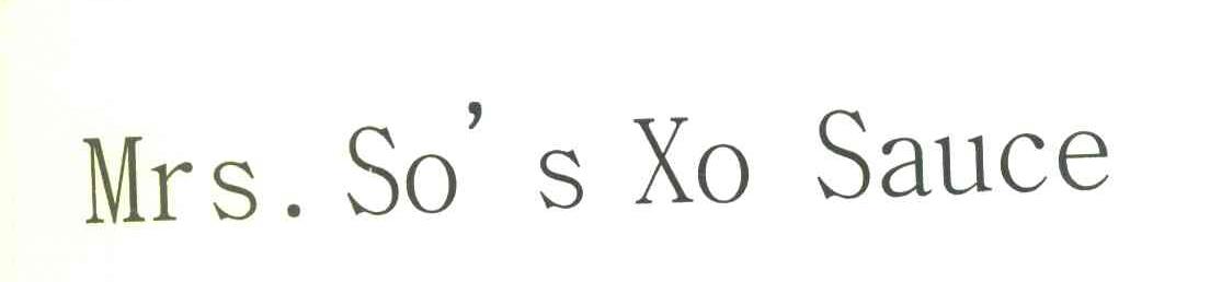 MRS.SO＇S XO SAUCE