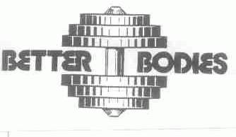BETTER BODIER
