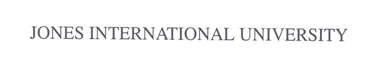 JONES INTERNATIONAL UNIVERSITY