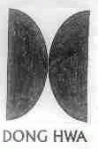 DONG HWA