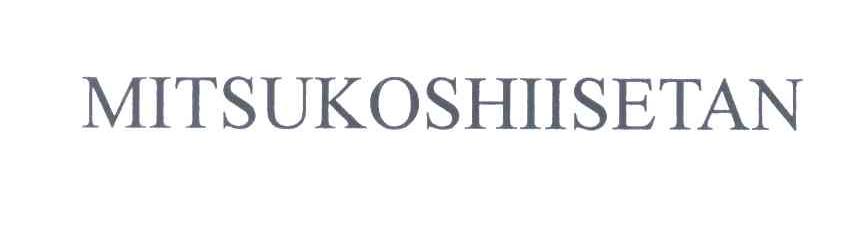 MITSUKOSHIISETAN