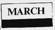 MARCH