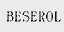 BESEROL