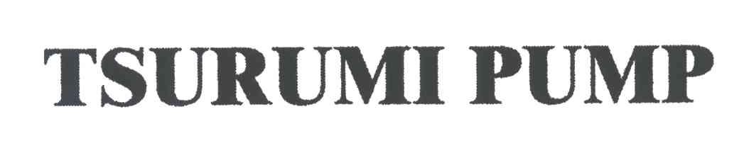 TSURUMI PUMP