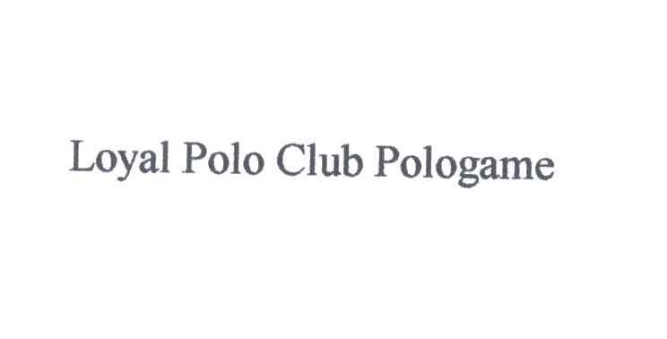 LOYAL POLO CLUB POLOGAME