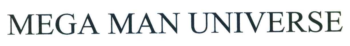 MEGA MAN UNIVERSE