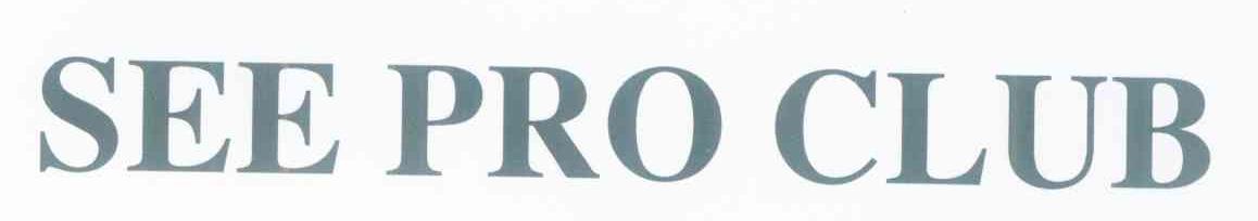 SEE PRO CLUB