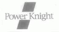 POWER KNIGHT