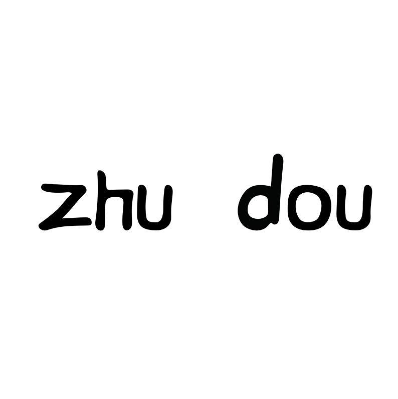 ZHU DOU