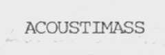 ACOUSTIMASS