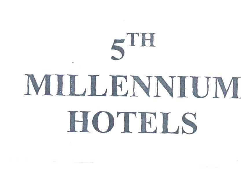 TH MILLENNIUM HOTELS;5