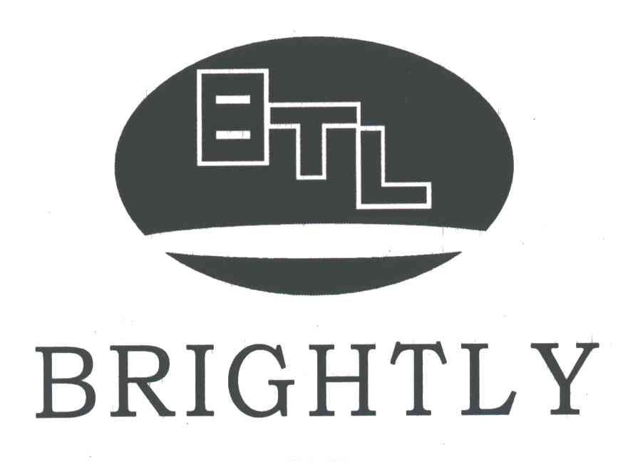 BTL；BRIGHTLY