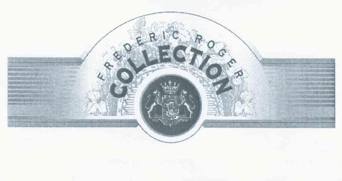 FREDERIC ROGER COLLECTION