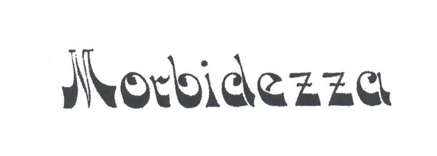 MORBIDEZZA