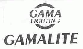 GAMA GAMALITE